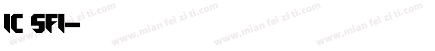 IC SFI字体转换
